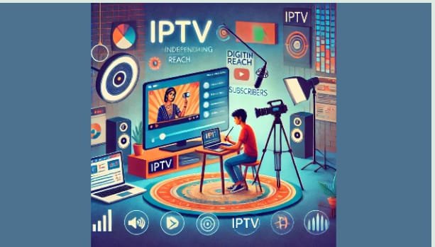 How IPTV Is Empowering Independent